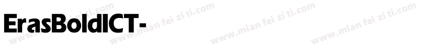 Eras Bold ICT字体转换